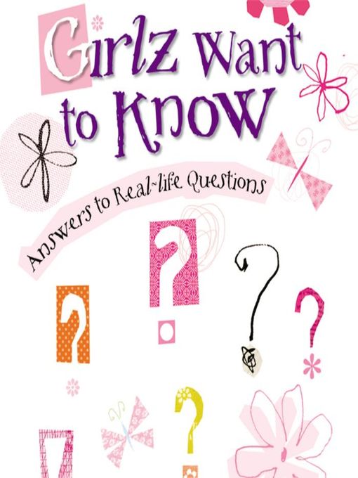 Title details for Girlz Want to Know by Susie Shellenberger - Available